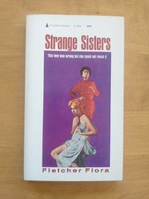 Strange Sisters by Fletcher Flora. 1962 vintage Lesbian erotica/sleaze. 
