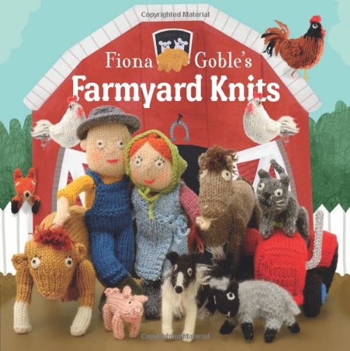 Fiona goble farmyard knits - fiona,