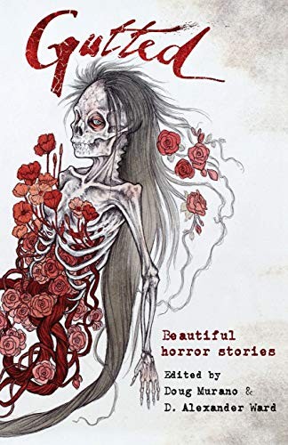 Gutted beautiful horror - gutted:,