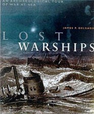 LOST WARSHIPS GREAT SHIPWRECKS