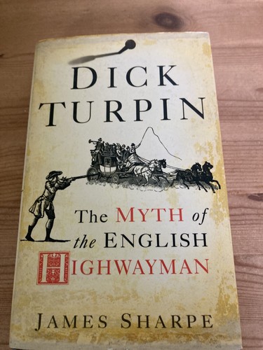 Dick turpin the myth - dick,