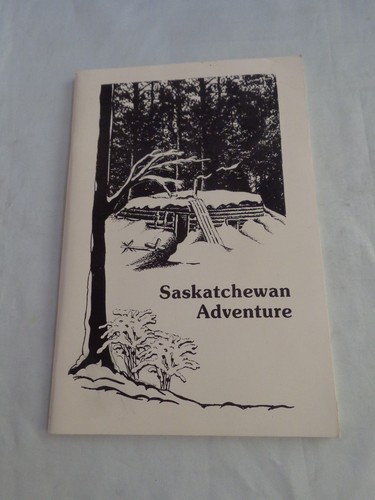 Saskatchewan adventure joe - adventure,