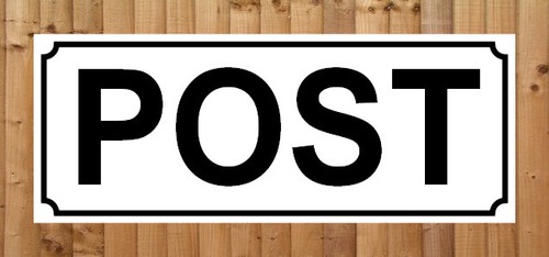 Post sign notice mail - post,