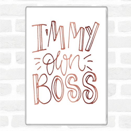 Rose gold own - i'm, boss