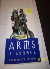 Arms and Armour By Frederick