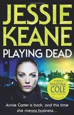 Playing Dead By Jessie Keane