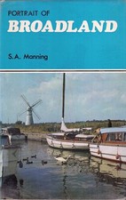 Portrait of Broadland - Stanley Arthur Manning - Acceptable - Hardcover