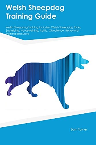 Welsh sheepdog training guide - welsh,