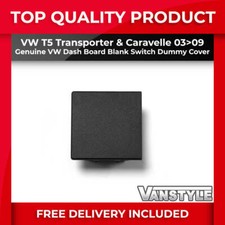 FITS VW T5 TRANSPORTER  2003>2009 GENUINE VW DASH BOARD BLANK SWITCH DUMMY COVER
