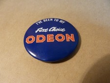 Vintage ODEON  Pin Badge - I've been to my first choice