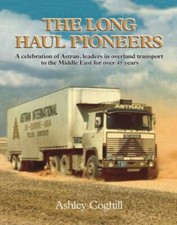 The Long Haul Pioneers: A Celebration of Astran (Transport), by Ashley Coghill