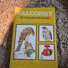 FALCONRY HAWKING BIRDS OF PREY FALCONRY IN BRITISH ISLES SALVIN BRODRICK 1980