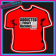 FRUIT MACHINES GAMBLER T SHIRT
