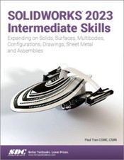 SOLIDWORKS 2023 Intermediate