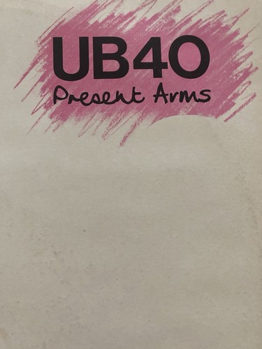 Ub40 present arms - present,