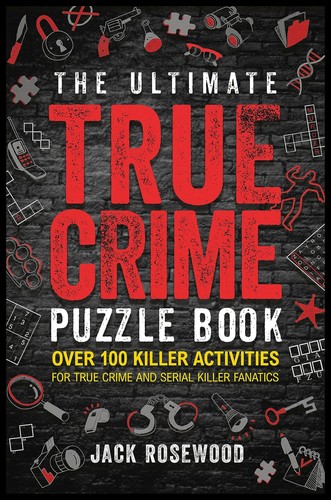 The ultimate true crime puzzle - the,