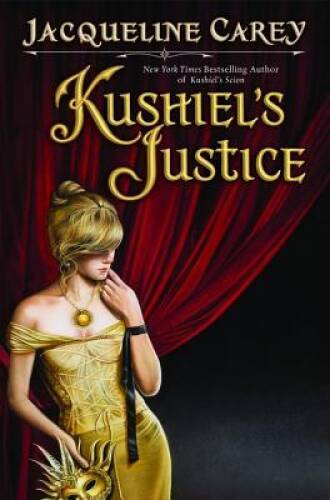 Kushiel justice s - kushiel's,