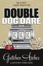 Double Dog Dare: Davis Way