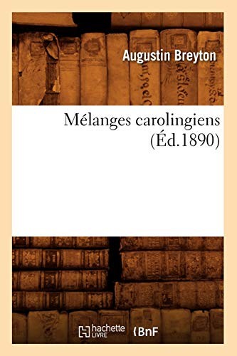 			Melanges carolingiens