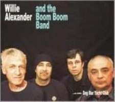 WILLIE ALEXANDER & BOOM BOOM