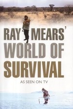 Ray Mears World of Survival, Mears, Ray & Hunter, Jane, Used; Very Good Book