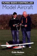 Flying Radio-Controlled Model Aircraft, Bedson, Colin, Used; Good Book