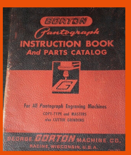 Gorton pantograph engraving - gorton,