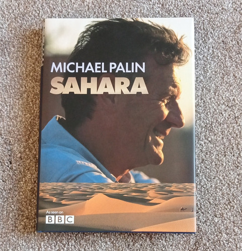 Michael palin sahara - sahara, hardback