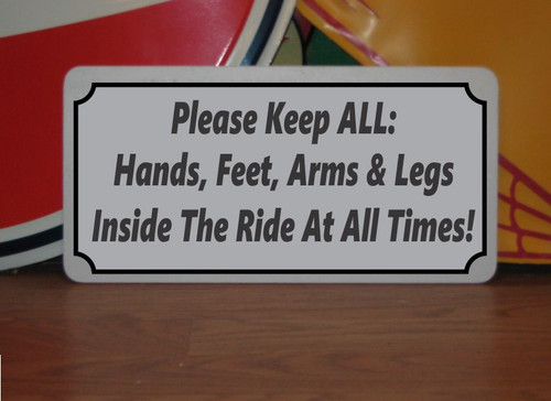 Please keep inside ride sign - keep,