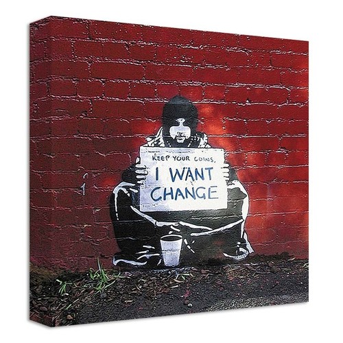 Banksy want change - i, |
