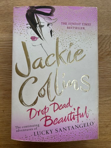 Drop dead beautiful jackie - beautiful,