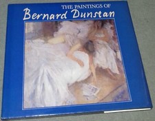 The Paintings of Bernard Dunstan SIGNED Figurative Painter Art Landscapes Artist