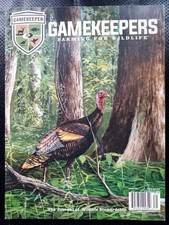 GAMEKEEPERS MAGAZINE | SPRING