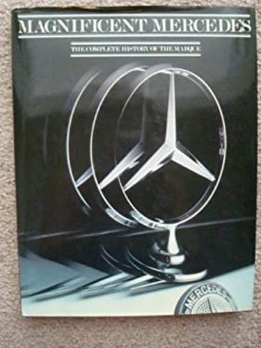 The magnificent mercedes - the,