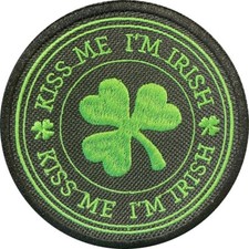 Kiss Me I`m Irish Shamrock Sew Iron on Embroidered Patch (A)