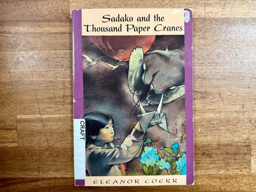 Sadako and the 1000 paper - and,