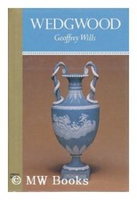 Wedgwood By Geoffrey Wills