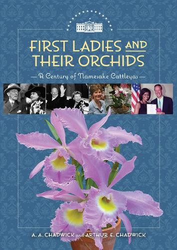 First ladies and their - ladies, orchids