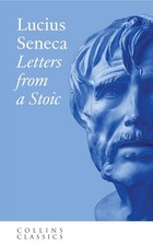 Letters From A Stoic Collins