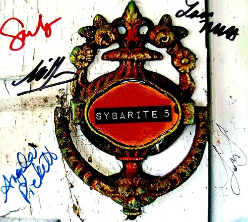 Sybarite disturb the - 5,
