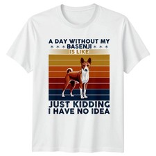 A Day Without My Basenji Is