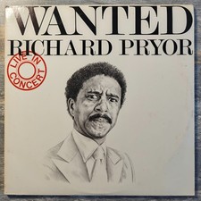 Richard Pryor Wanted Live In