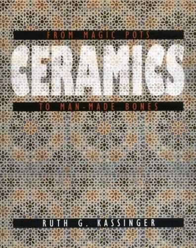 Ceramics from magic pots to - ceramics:,