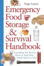 Emergency Food Storage & Survival Handbook - 9780761563679