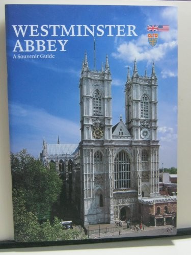 Westminster abbey a souvenir - westminster,