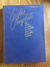 Eagles Complete Music Lyrics Songbook Revised and Updated