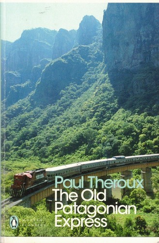 The old patagonian express - old,