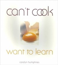 Cant Cook, Want to Learn