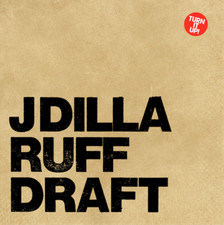 J Dilla Ruff Draft (Vinyl) 12"