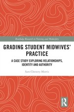 Grading Student Midwives Practice by Sam Chenery-Morris PAPERBACK 9780367702038
